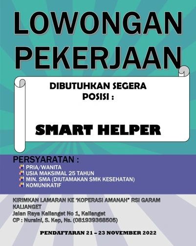 INFORMASI LOWONGAN PEKERJAAN DARI KOPERASI AMANAH RSI GARAM KALIANGET 