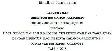 HASIL SELEKSI TAHAP 2 (PSIKOTEST, TES KESEHATAN DAN WAWANCARA ) BAGI PESERTA CADANGAN REKRUTMEN